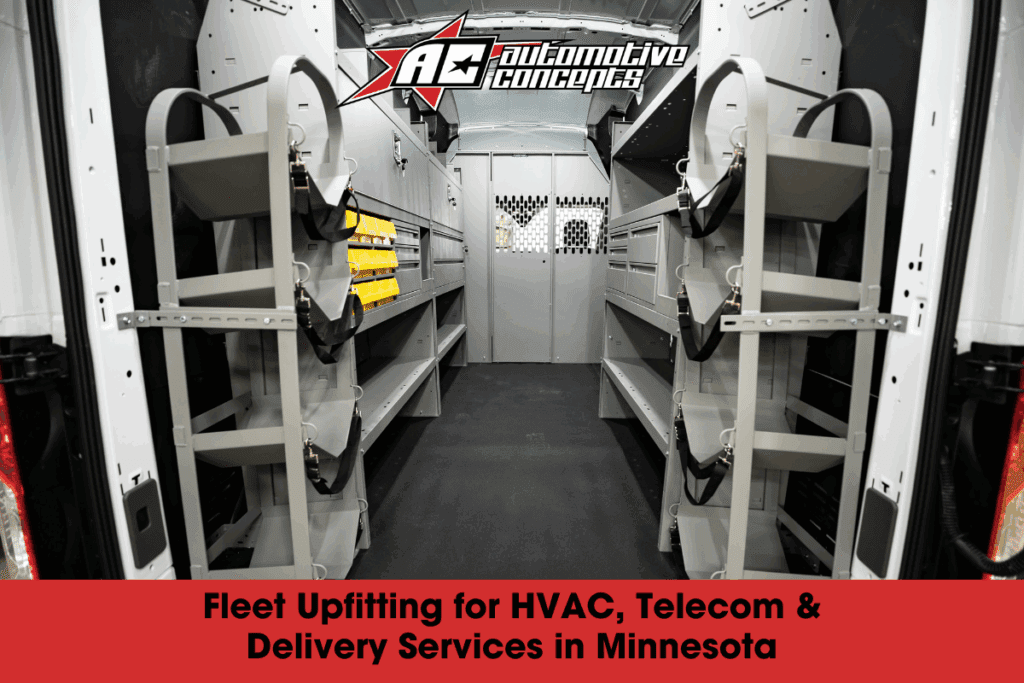 Fleet Upfitting for HVAC, Telecom & Delivery Services in Minnesota